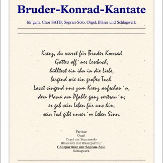 Bruder Konrad Kantate Chorpartitur