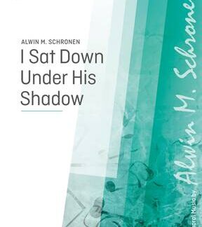 Schronen/Bairstow, I sat down under his shadow