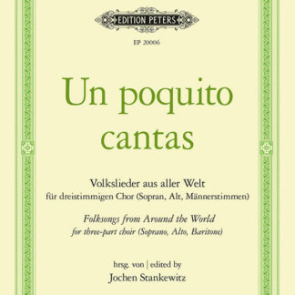 Un poquito cantas für 3-stg. Chor (SAM) a cappella Chorbuch