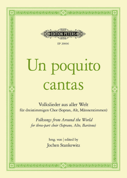 Un poquito cantas für 3-stg. Chor (SAM) a cappella Chorbuch